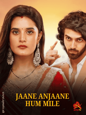 Jaane Anjaane Hum Mile | Today Episode | 17th December 2024 | Online